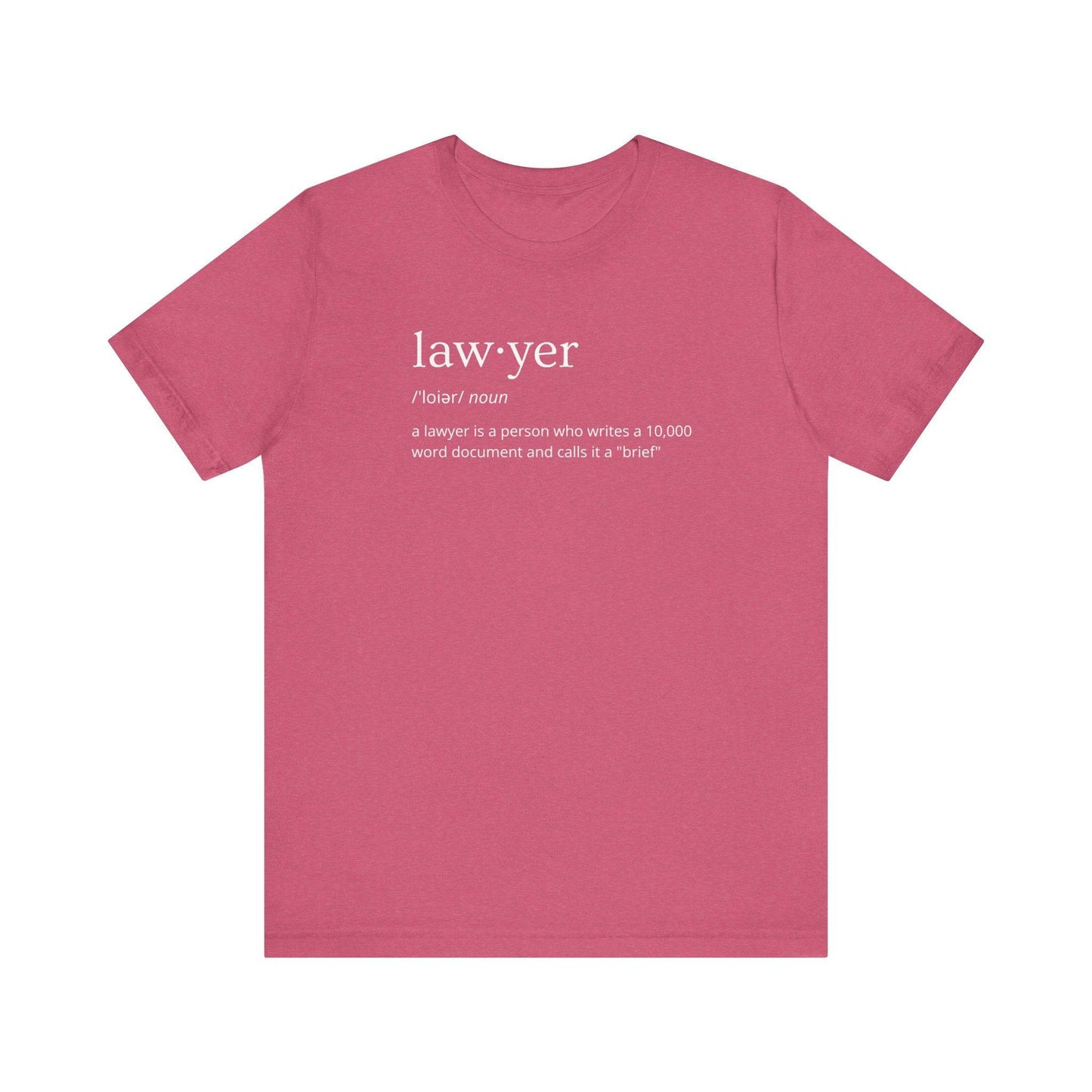 Lawyer Definition Funny T-Shirt - "10,000 Word Brief" Humor Shirt - Goateez Style