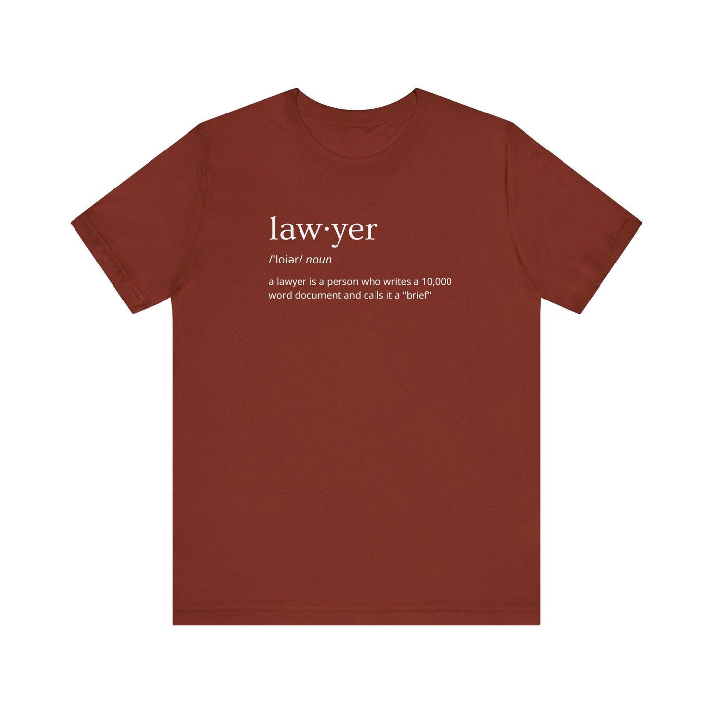 Lawyer Definition Funny T-Shirt - "10,000 Word Brief" Humor Shirt - Goateez Style