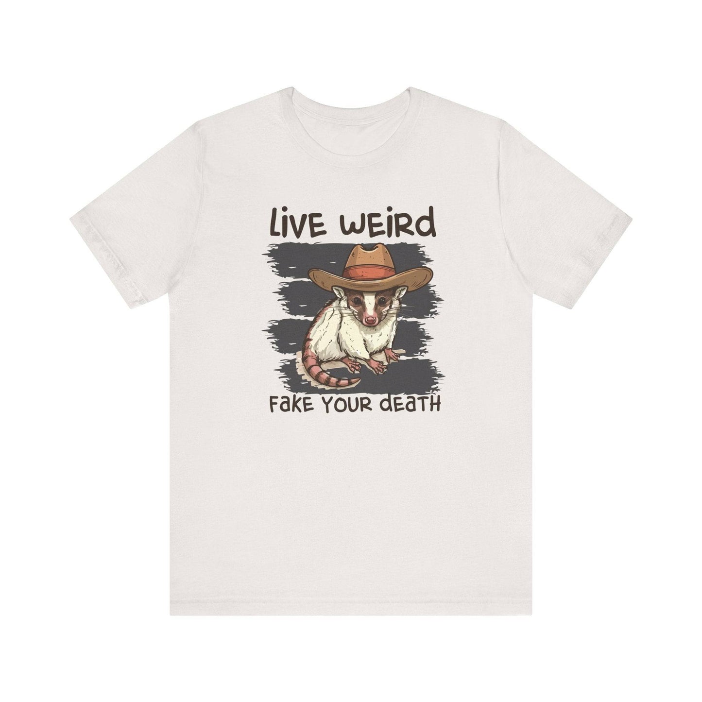 Live Weird Fake Your Death T-Shirt - Funny Opossum Cowboy Design - Goateez Style