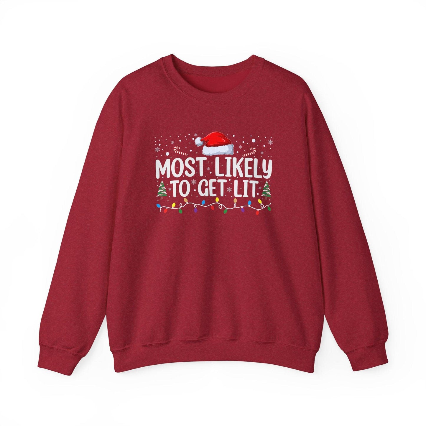 Most Likely to Get Lit Funny Christmas Sweatshirt - Holiday Humor - Goateez Style