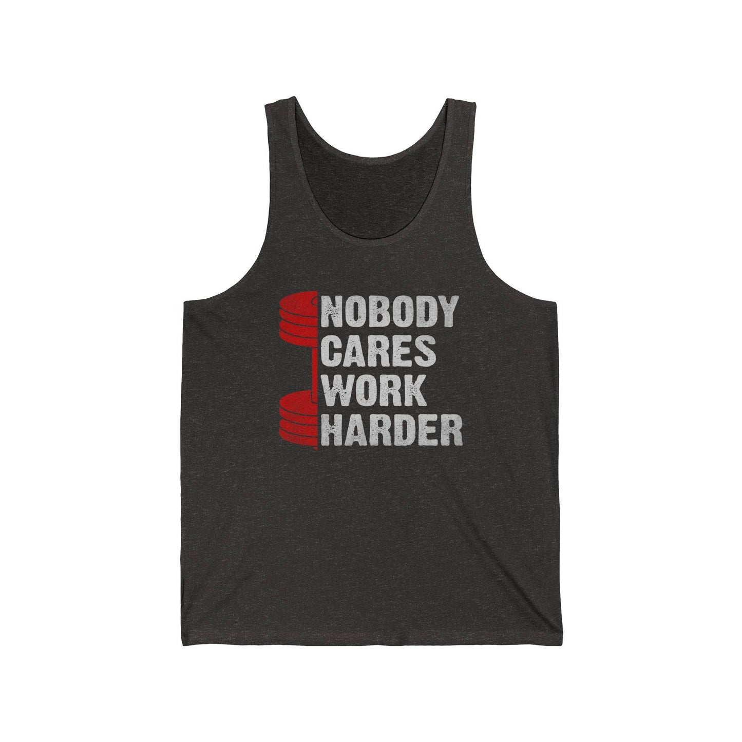 Motivational Gym Tank Top - Nobody Cares Work Harder Fitness Tank - Goateez Style