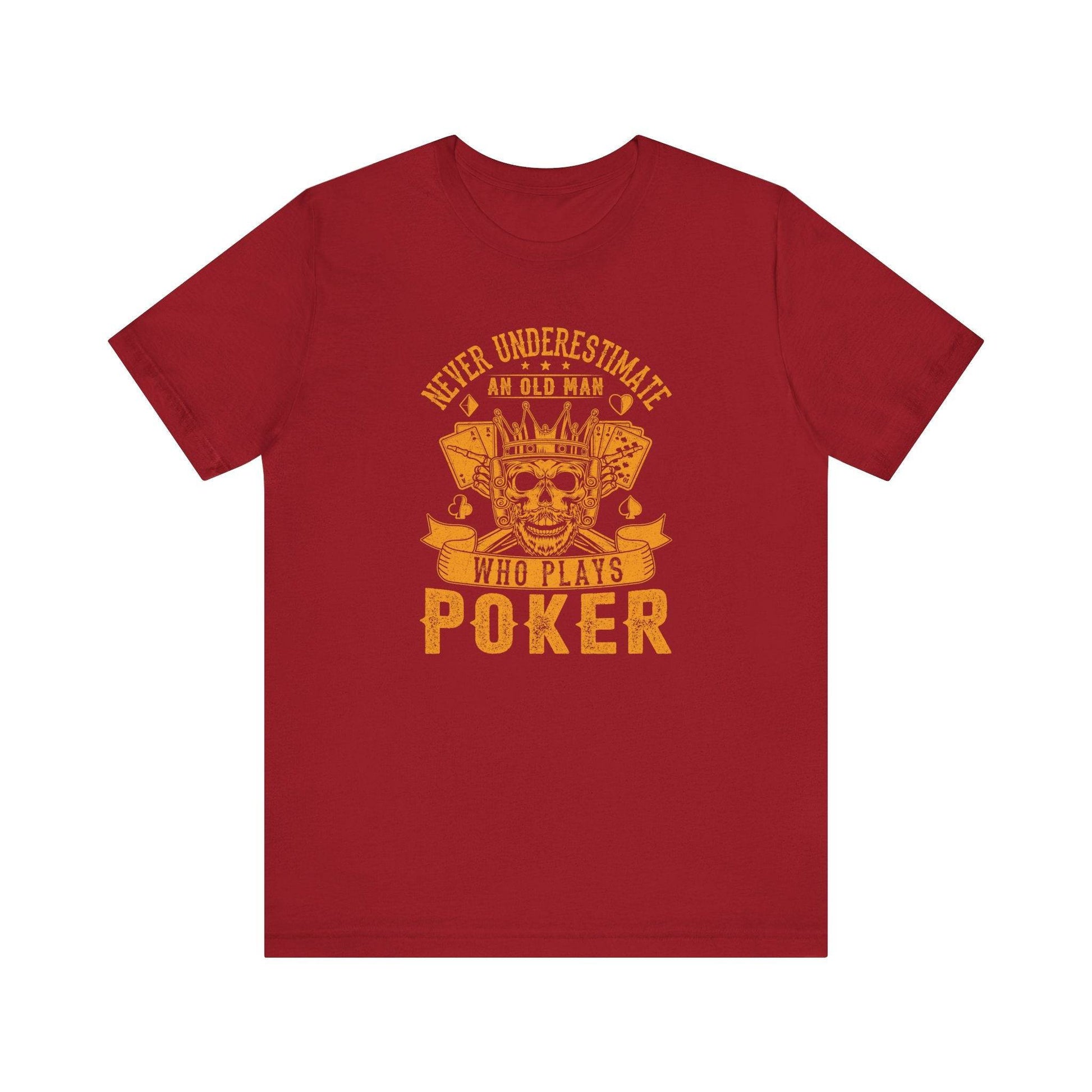 Never Underestimate an Old Man Poker T-Shirt - Vintage Card Game Tee - Goateez Style