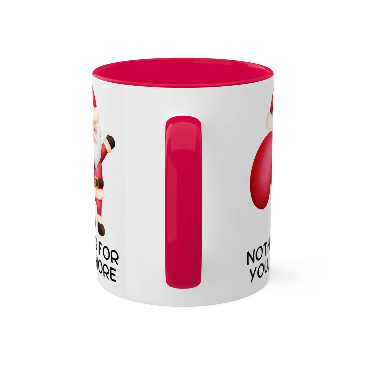 Nothing For You, Whore Rude Adult Humor Christmas Holiday Premium Ceramic Mug, 11oz - Goateez Style