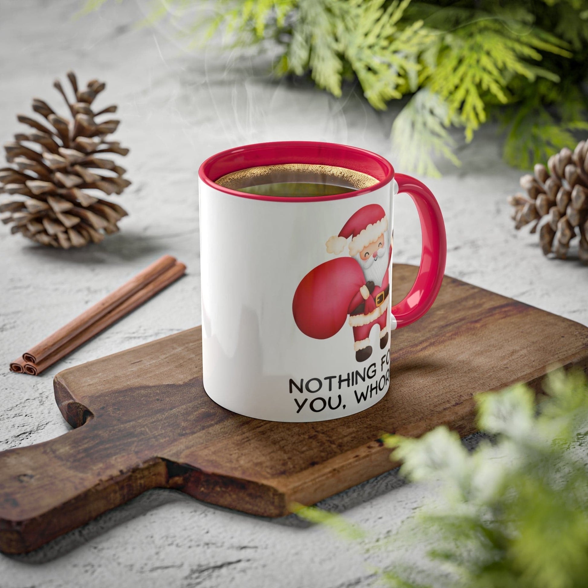 Nothing For You, Whore Rude Adult Humor Christmas Holiday Premium Ceramic Mug, 11oz - Goateez Style