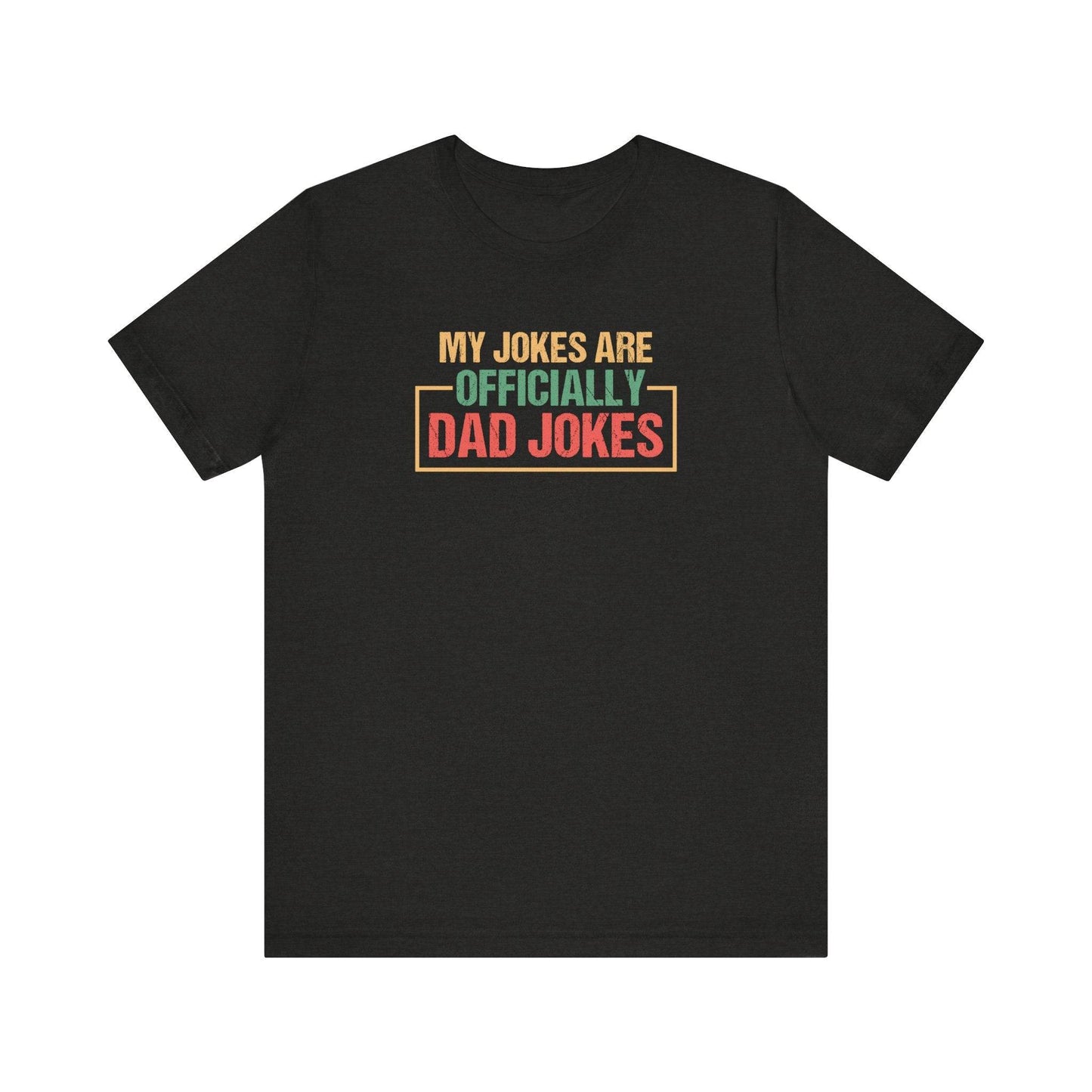 Officially Dad Jokes - Fun New Father's Tee - Goateez Style