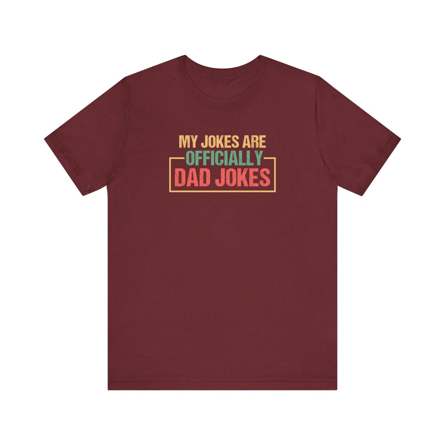 Officially Dad Jokes - Fun New Father's Tee - Goateez Style