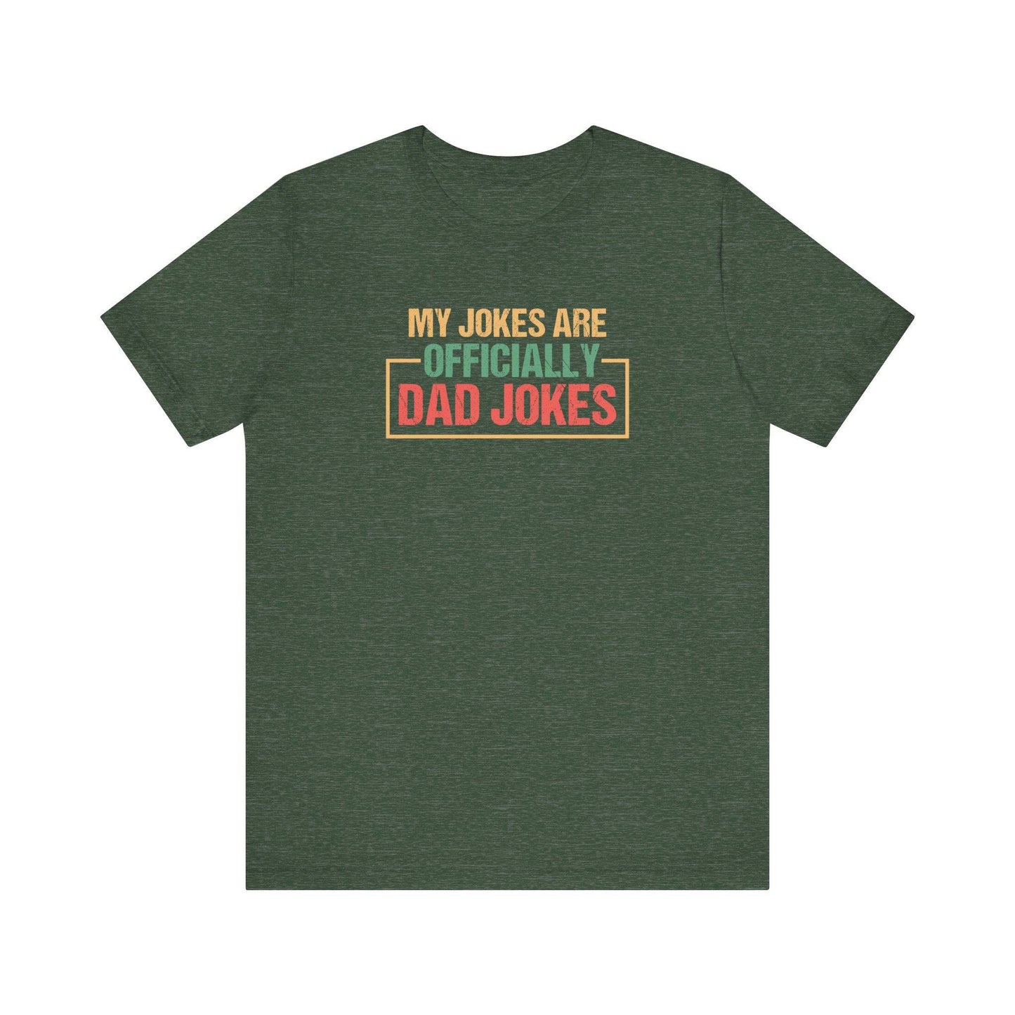 Officially Dad Jokes - Fun New Father's Tee - Goateez Style