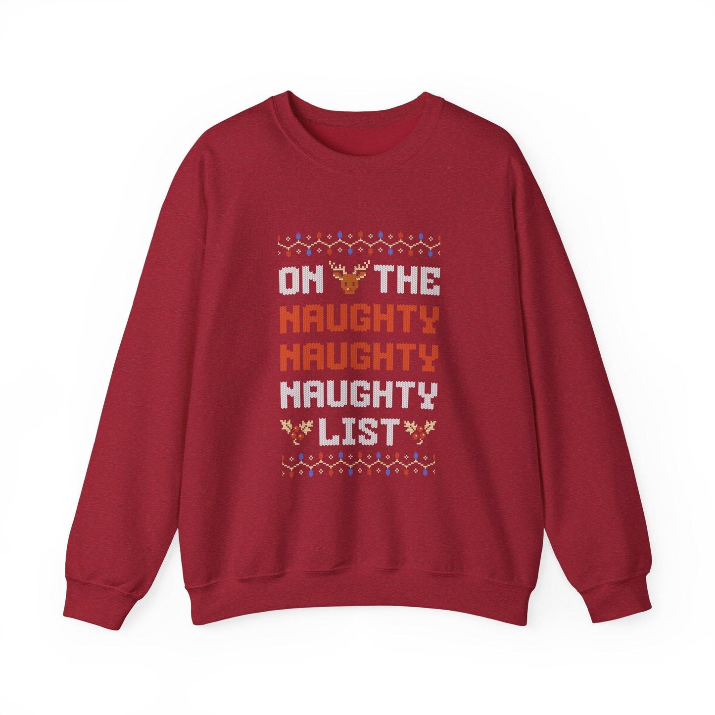 On the Naughty List Sweatshirt - Funny Christmas Sweater - Goateez Style