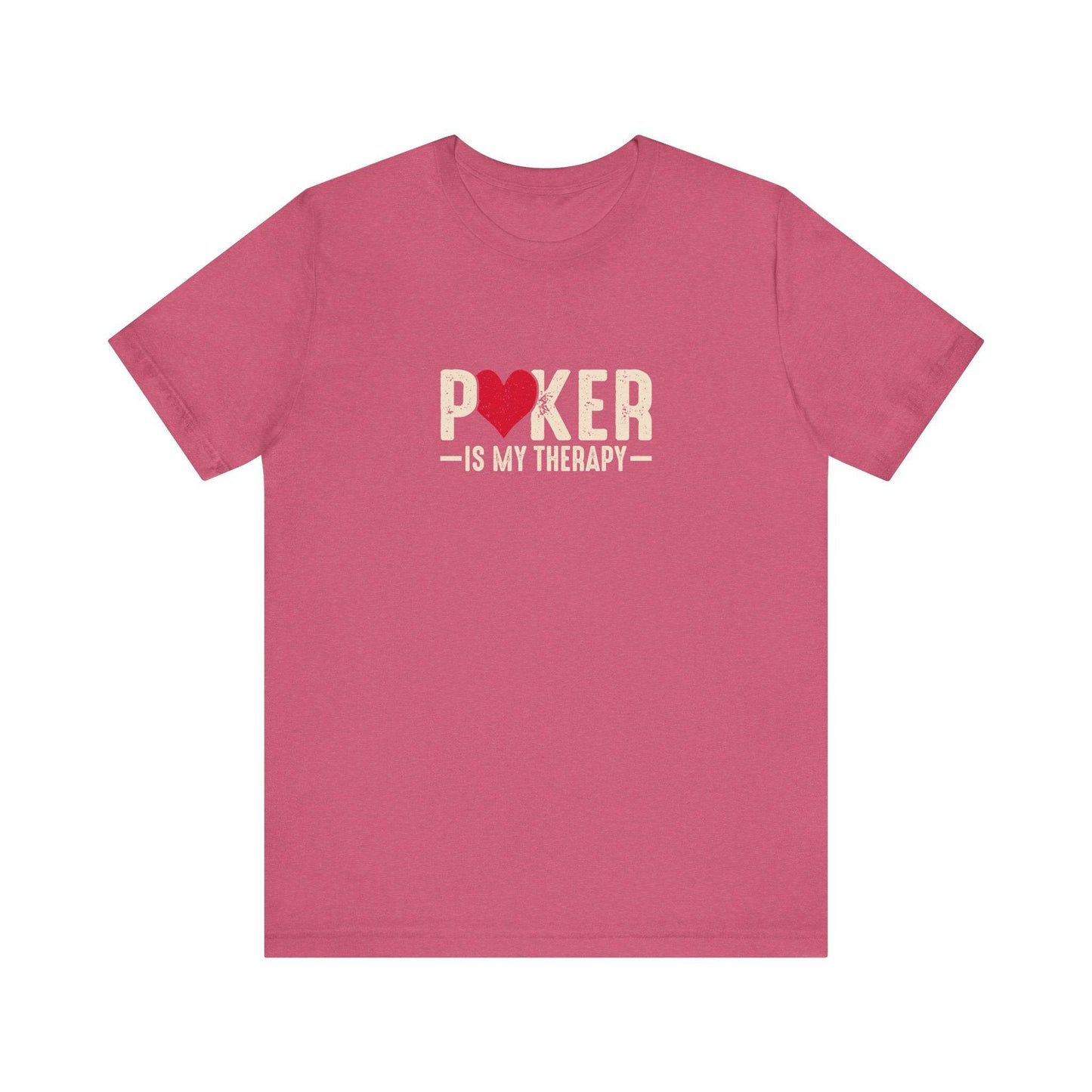 Poker Is My Therapy T-Shirt - Fun Card Game Lover Tee - Goateez Style