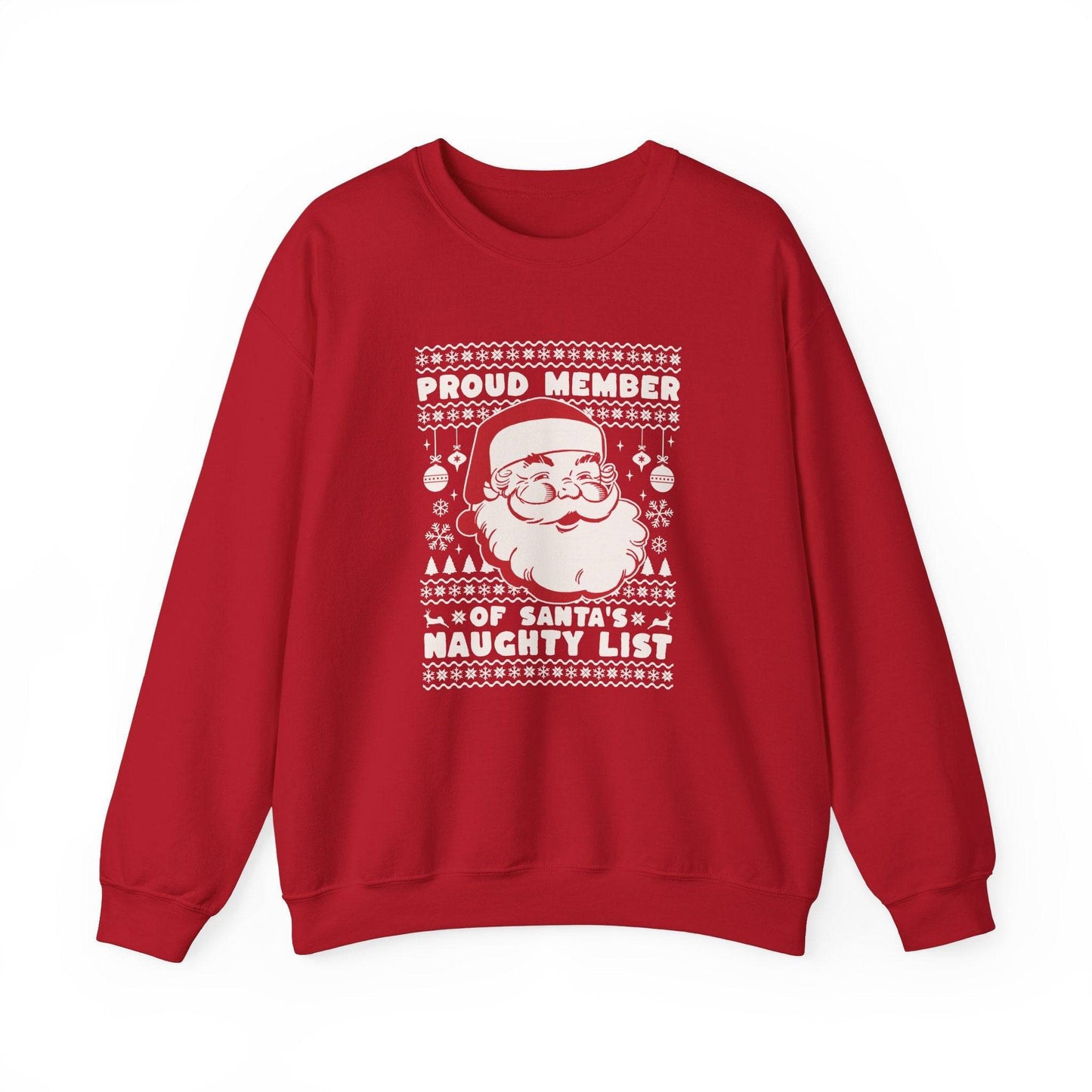 Proud Member of Santa's Naughty List Christmas Sweatshirt - Goateez Style