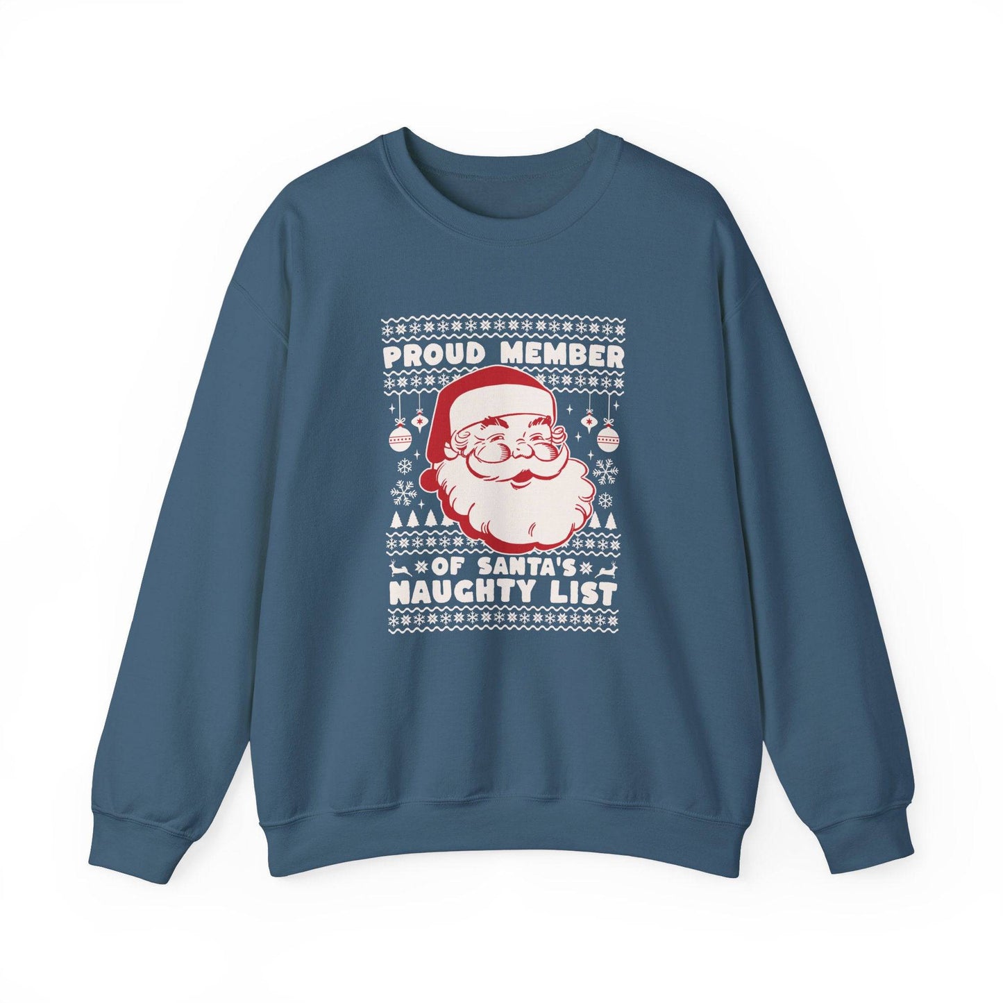 Proud Member of Santa's Naughty List Christmas Sweatshirt - Goateez Style