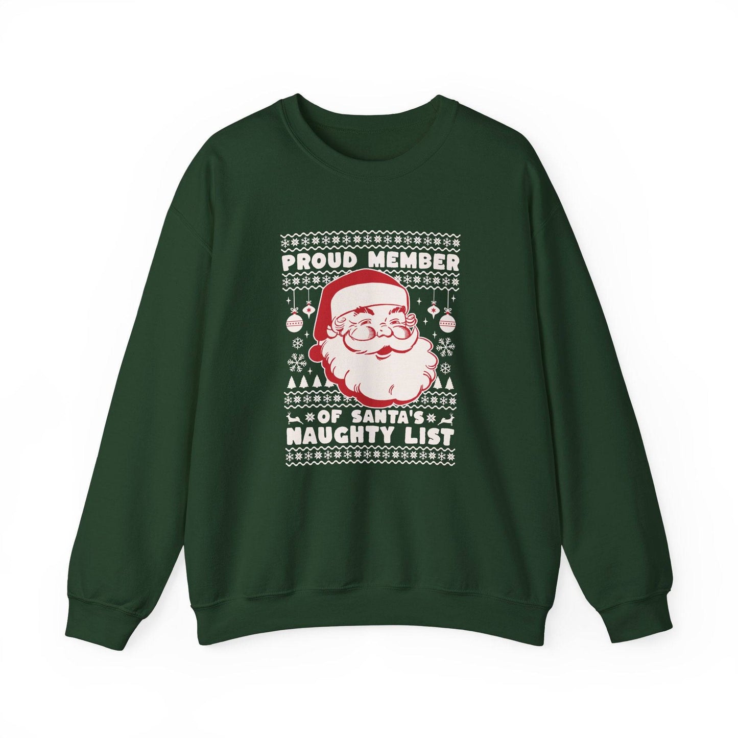 Proud Member of Santa's Naughty List Christmas Sweatshirt - Goateez Style