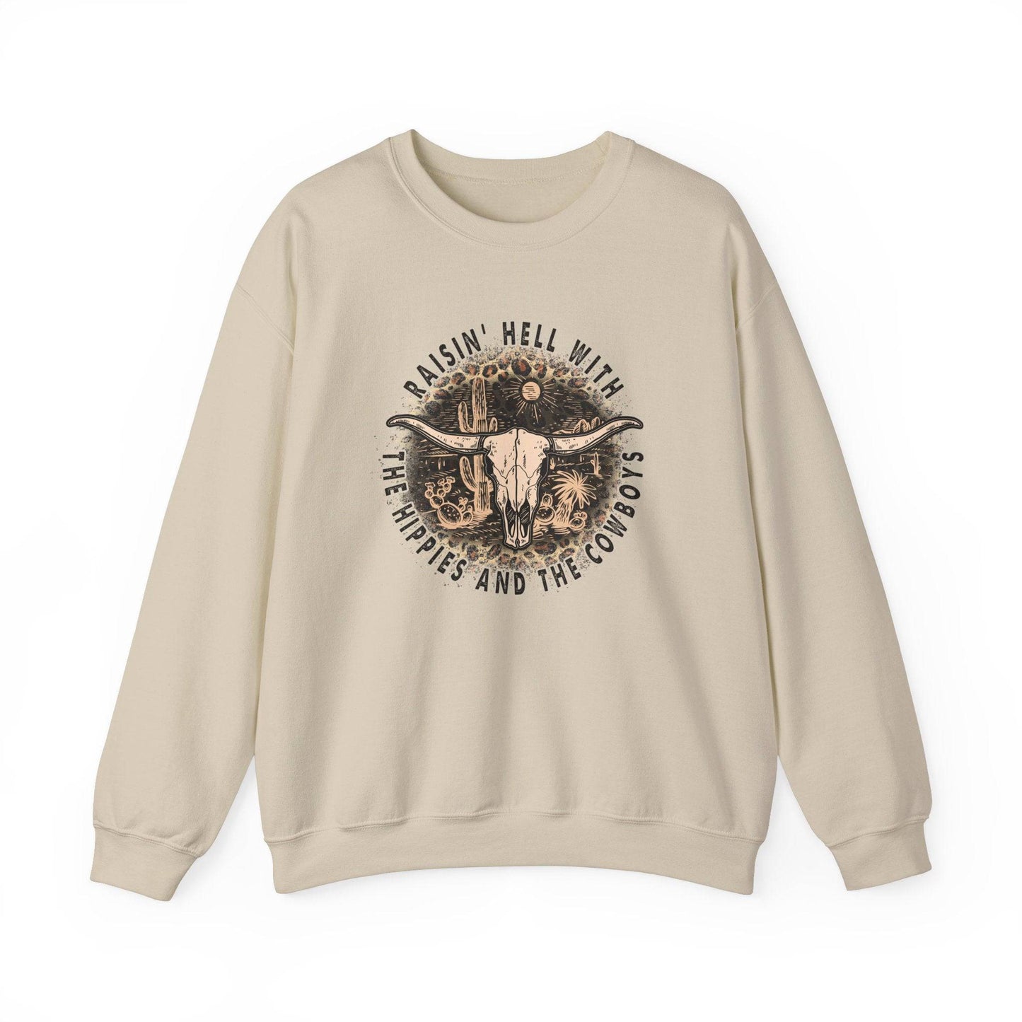 Raisin' Hell with the Hippies and the Cowboys - Western Sweatshirt - Goateez Style