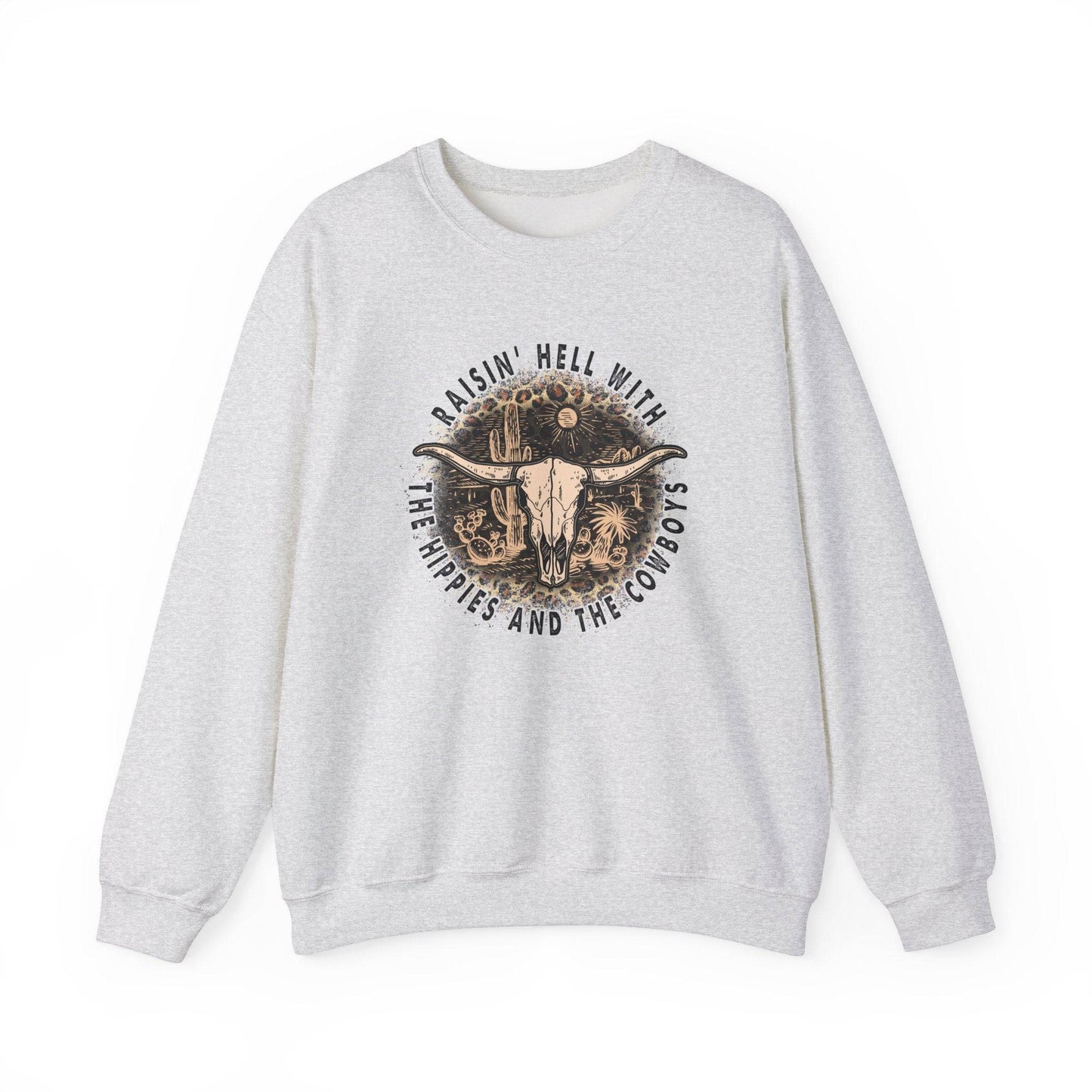 Raisin' Hell with the Hippies and the Cowboys - Western Sweatshirt - Goateez Style