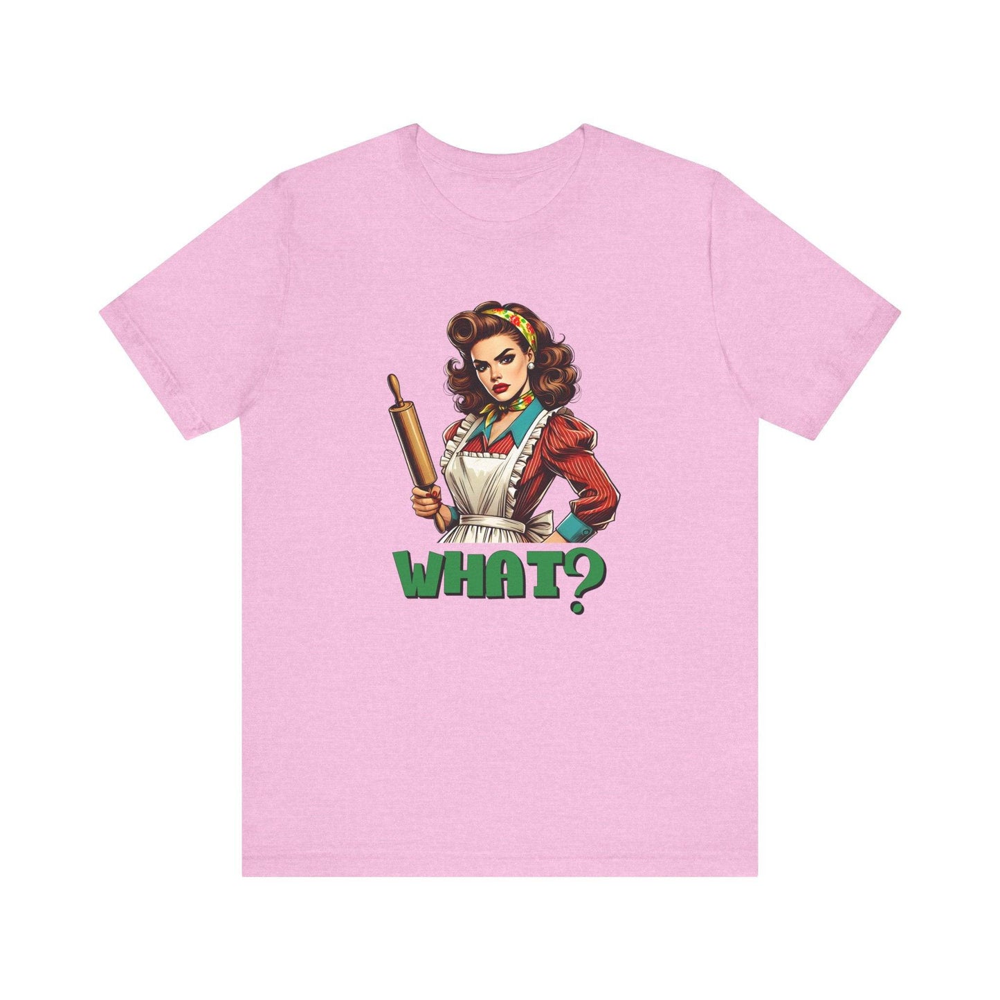 Retro Housewife What? T-Shirt - Funny Vintage Kitchen Tee - Goateez Style