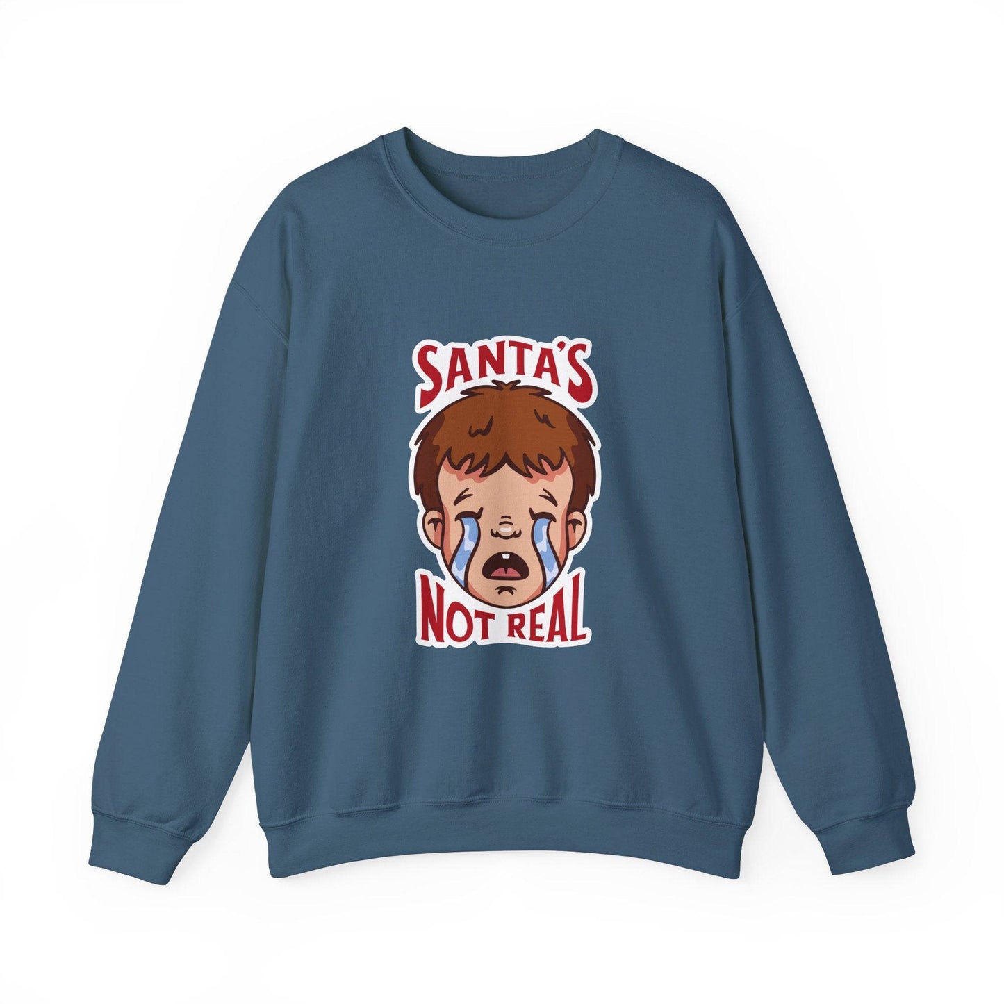 Santa's Not Real Funny Anti - Christmas Sweatshirt - Goateez Style