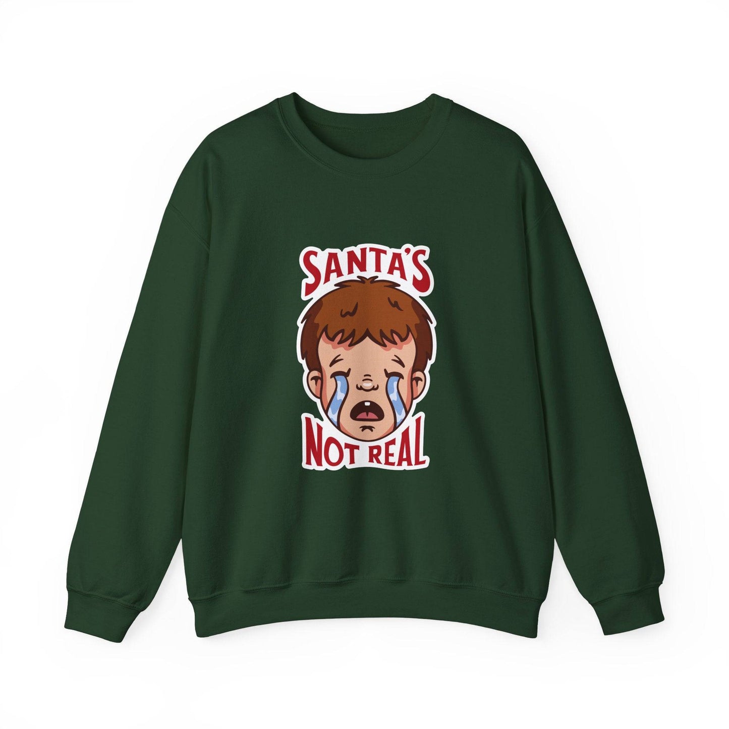 Santa's Not Real Funny Anti - Christmas Sweatshirt - Goateez Style