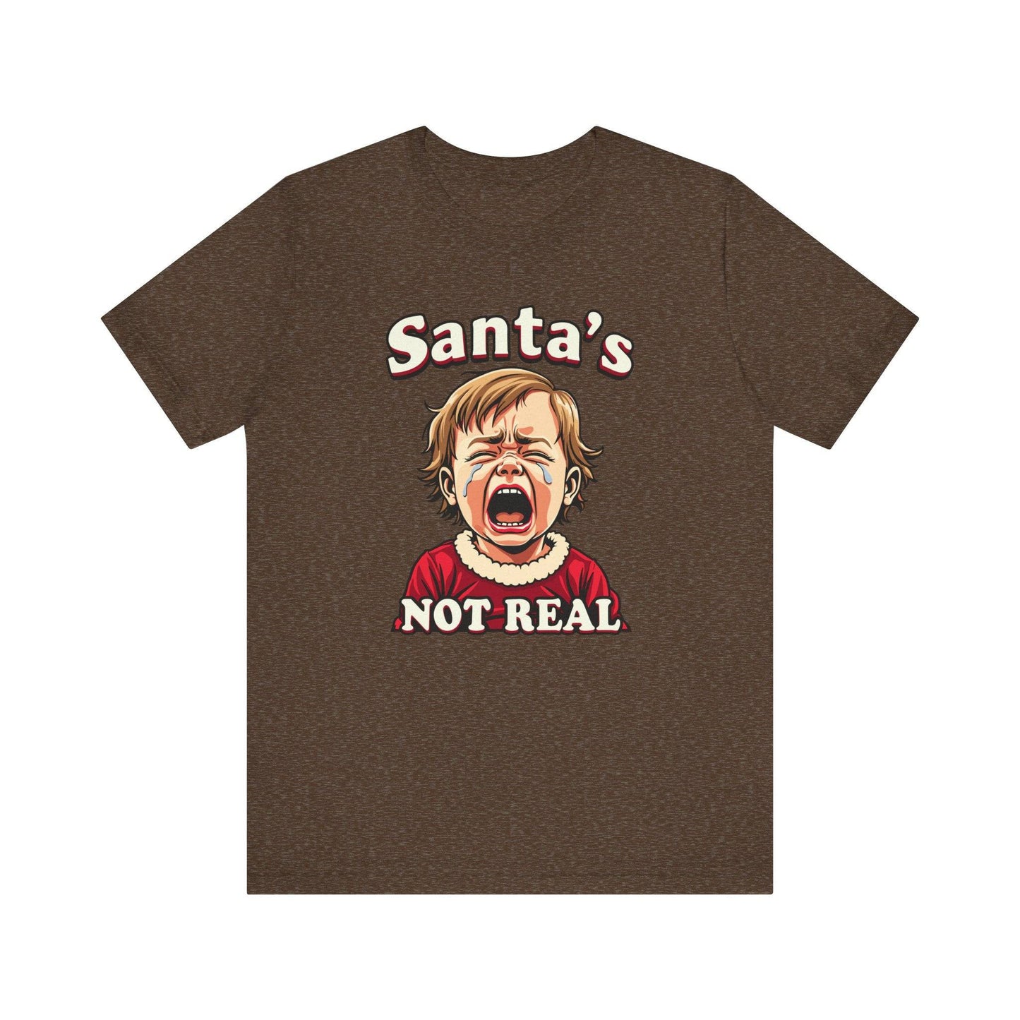 Santa's Not Real Funny Christmas T-Shirt - Goateez Style