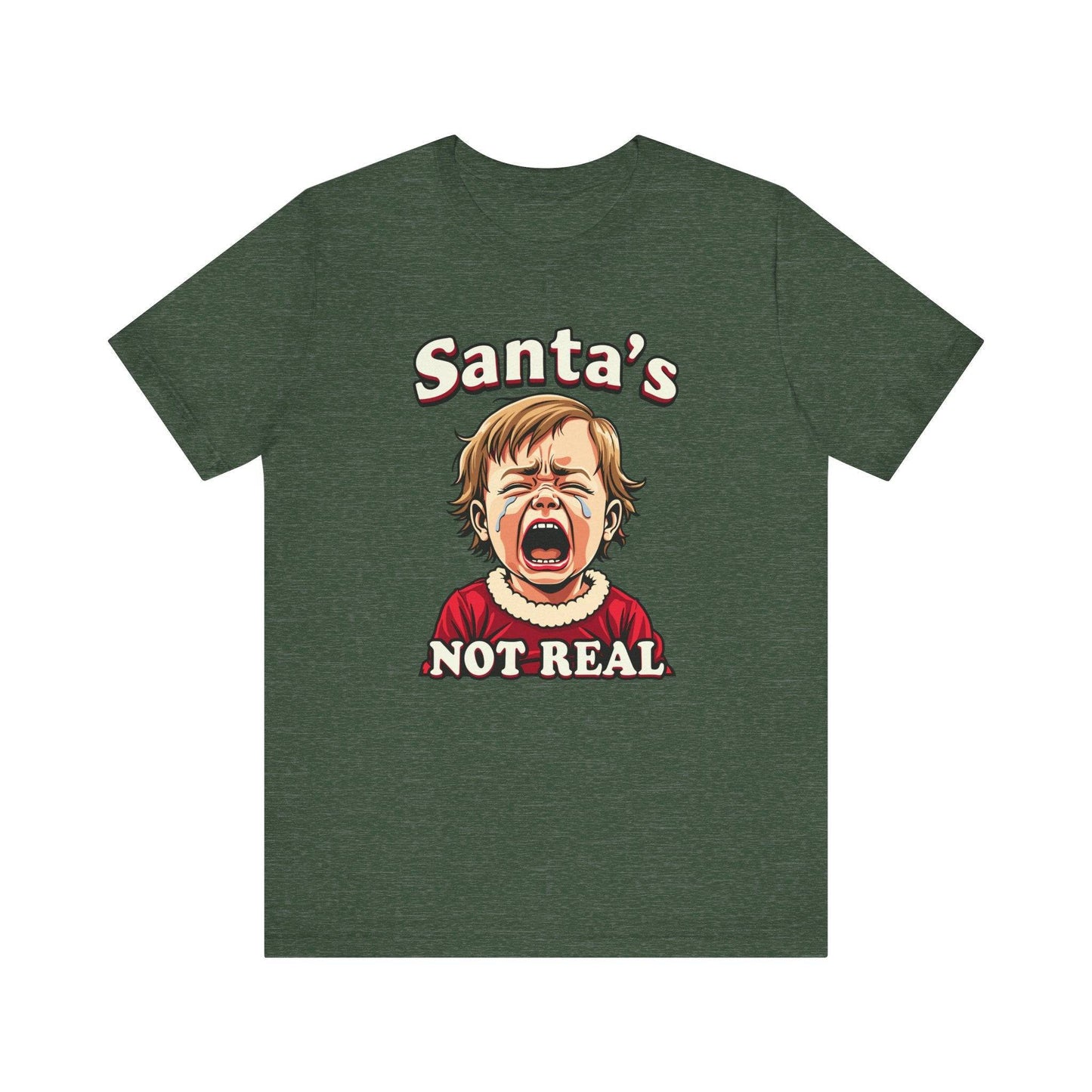 Santa's Not Real Funny Christmas T-Shirt - Goateez Style