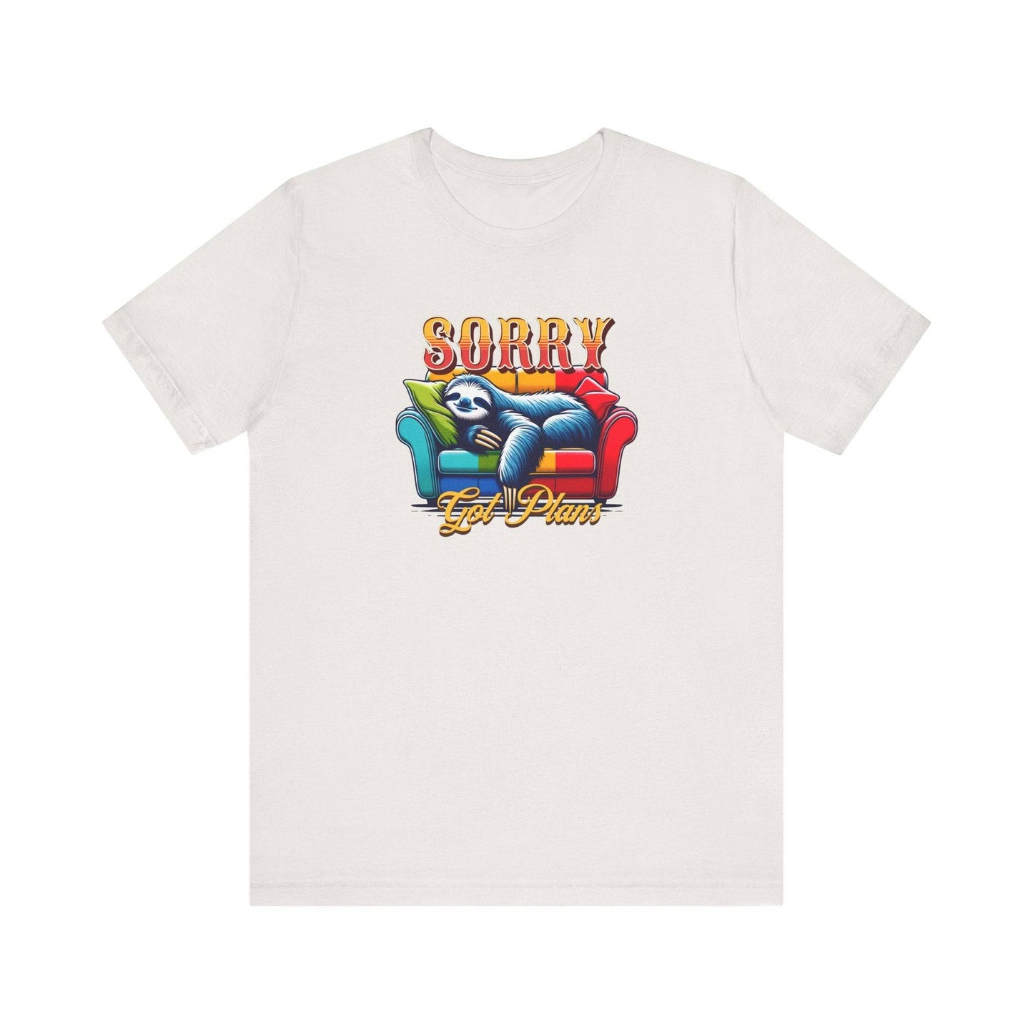 Sorry Got Plans Sloth T-Shirt | Funny Lazy Sloth Tee - Goateez Style