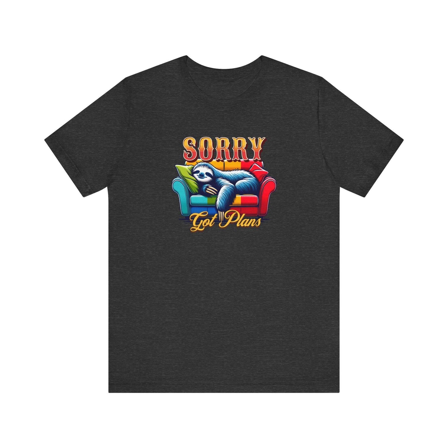 Sorry Got Plans Sloth T-Shirt | Funny Lazy Sloth Tee - Goateez Style