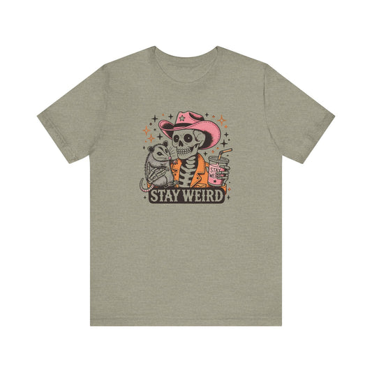 Stay Weird Skeleton Cowboy T-Shirt - Quirky Possum Graphic Tee - Goateez Style