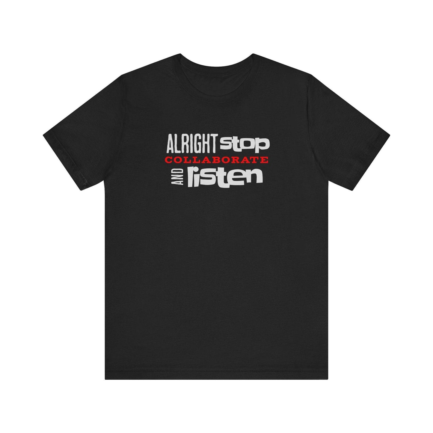 Stop Collaborate Listen T-Shirt - 90's Ice Ice Baby Shirt - Goateez Style