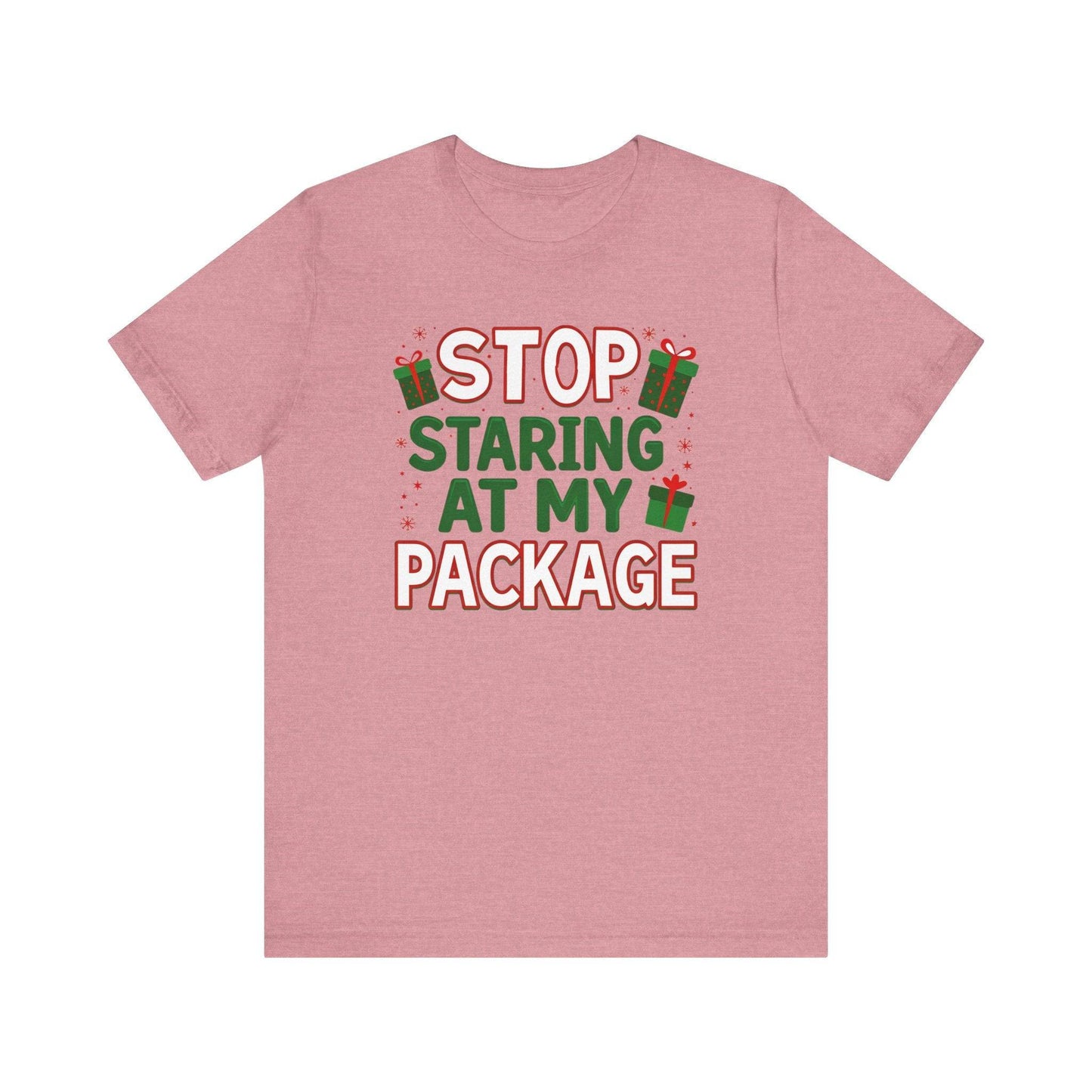 Stop Staring at My Package Funny Christmas T-Shirt - Goateez Style