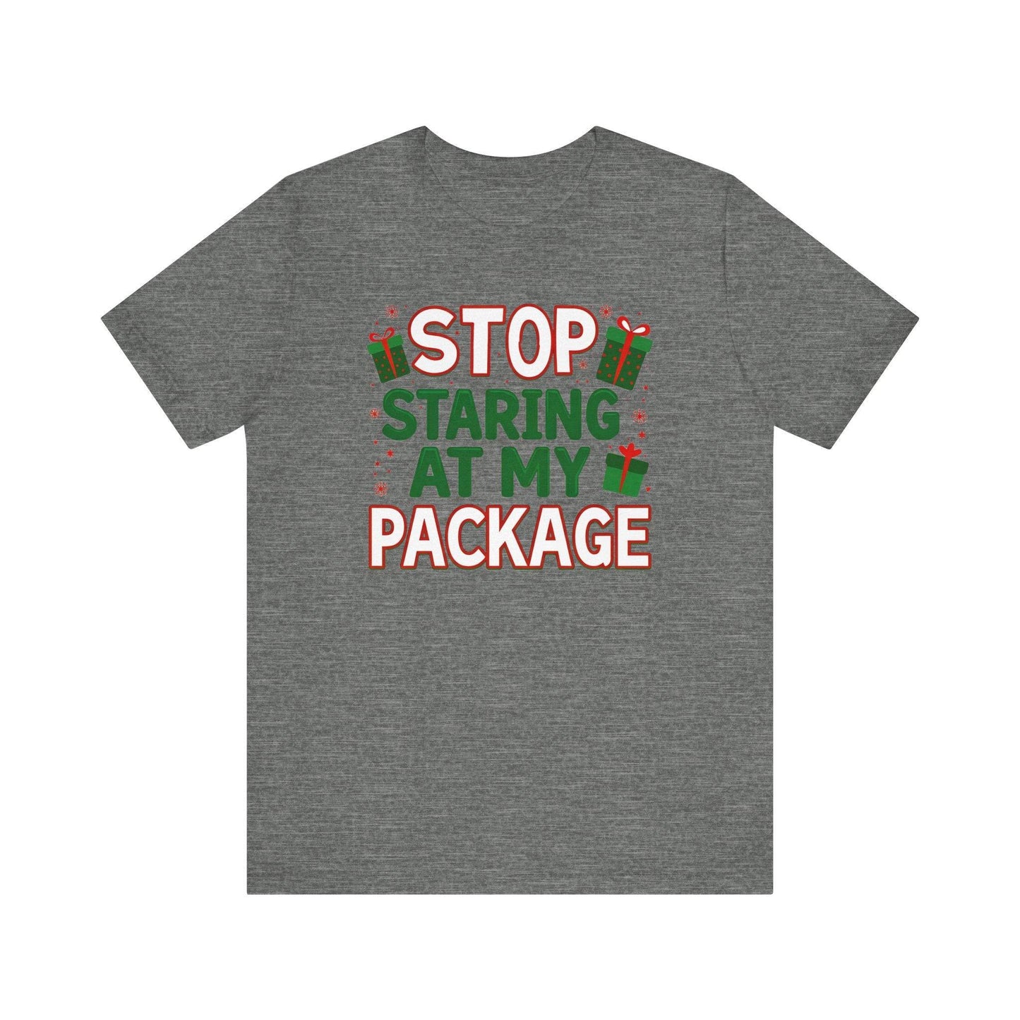 Stop Staring at My Package Funny Christmas T-Shirt - Goateez Style
