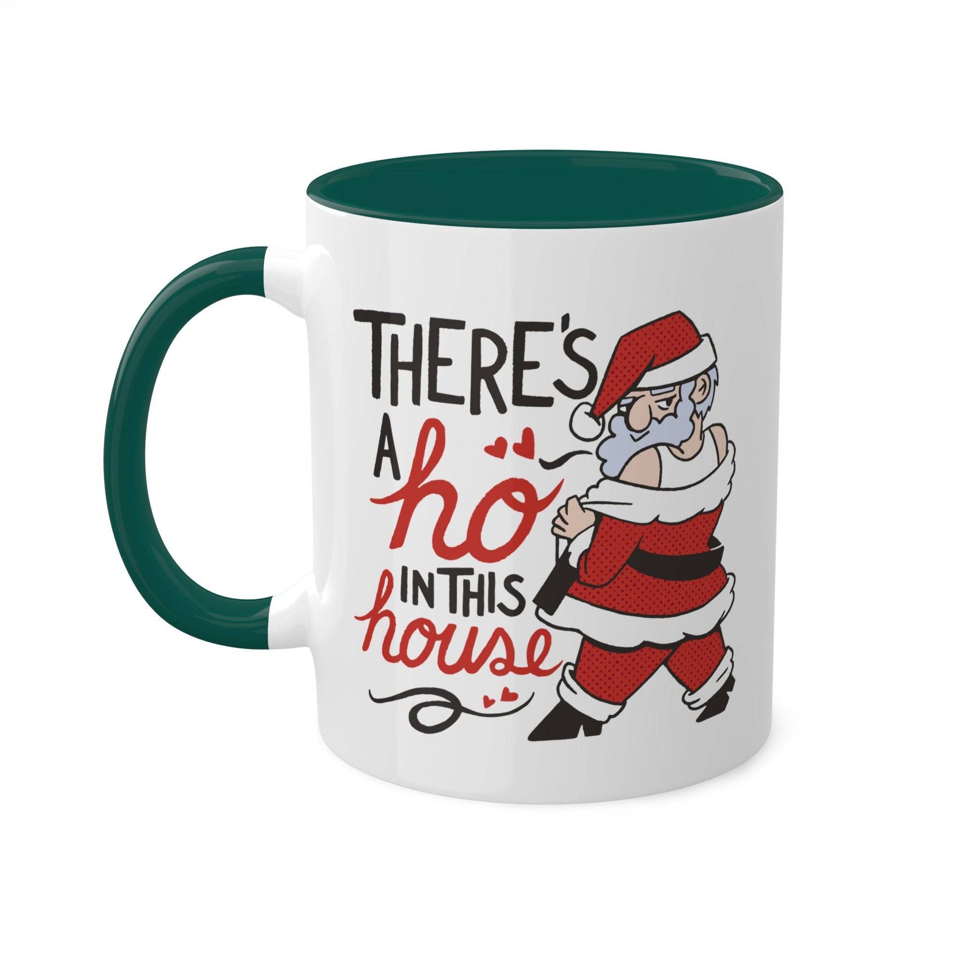 There's a Ho in This House Santa Mug - Funny Adult Christmas Coffee Cup - Goateez Style