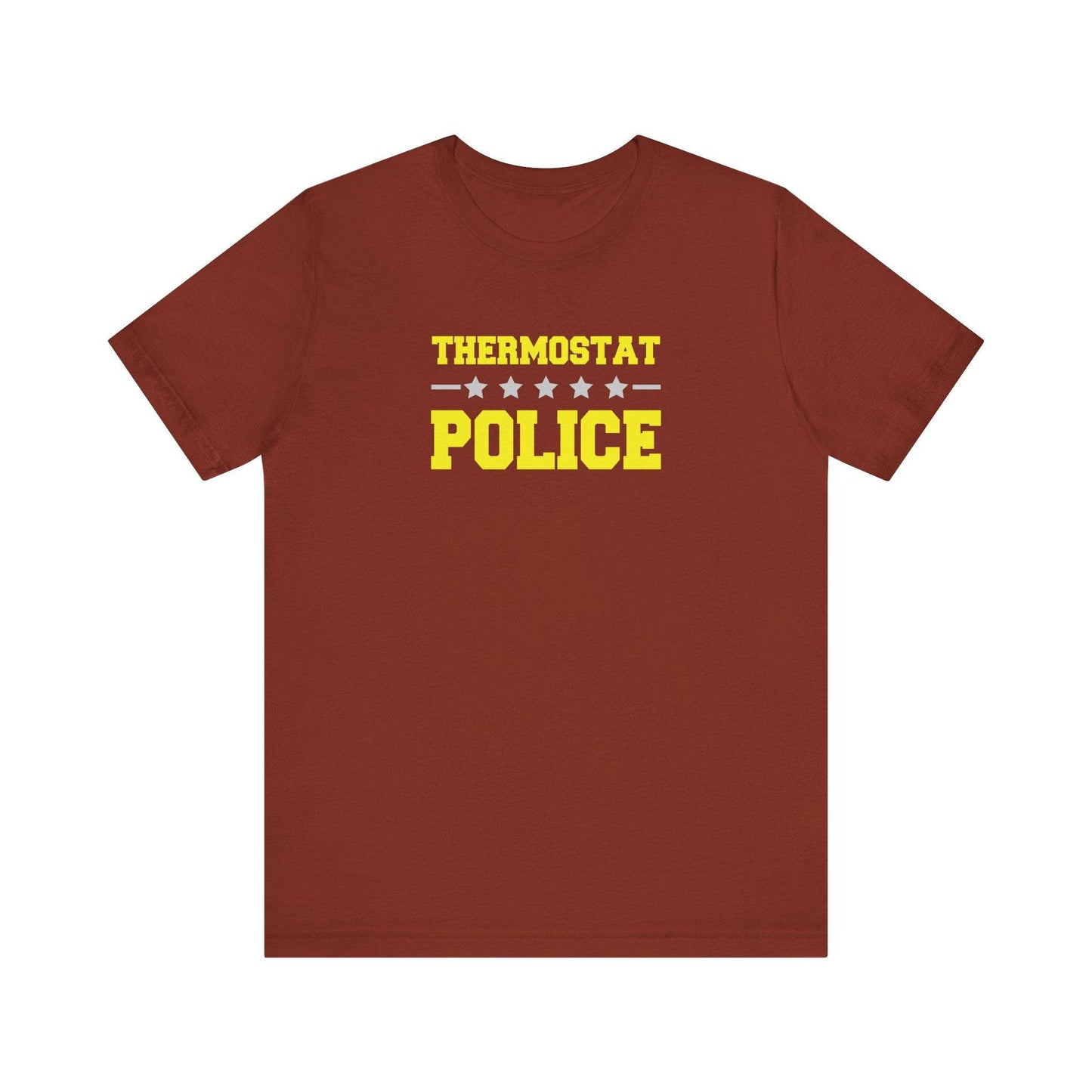 Thermostat Police T-Shirt - Control the Temp with Humor! - Goateez Style