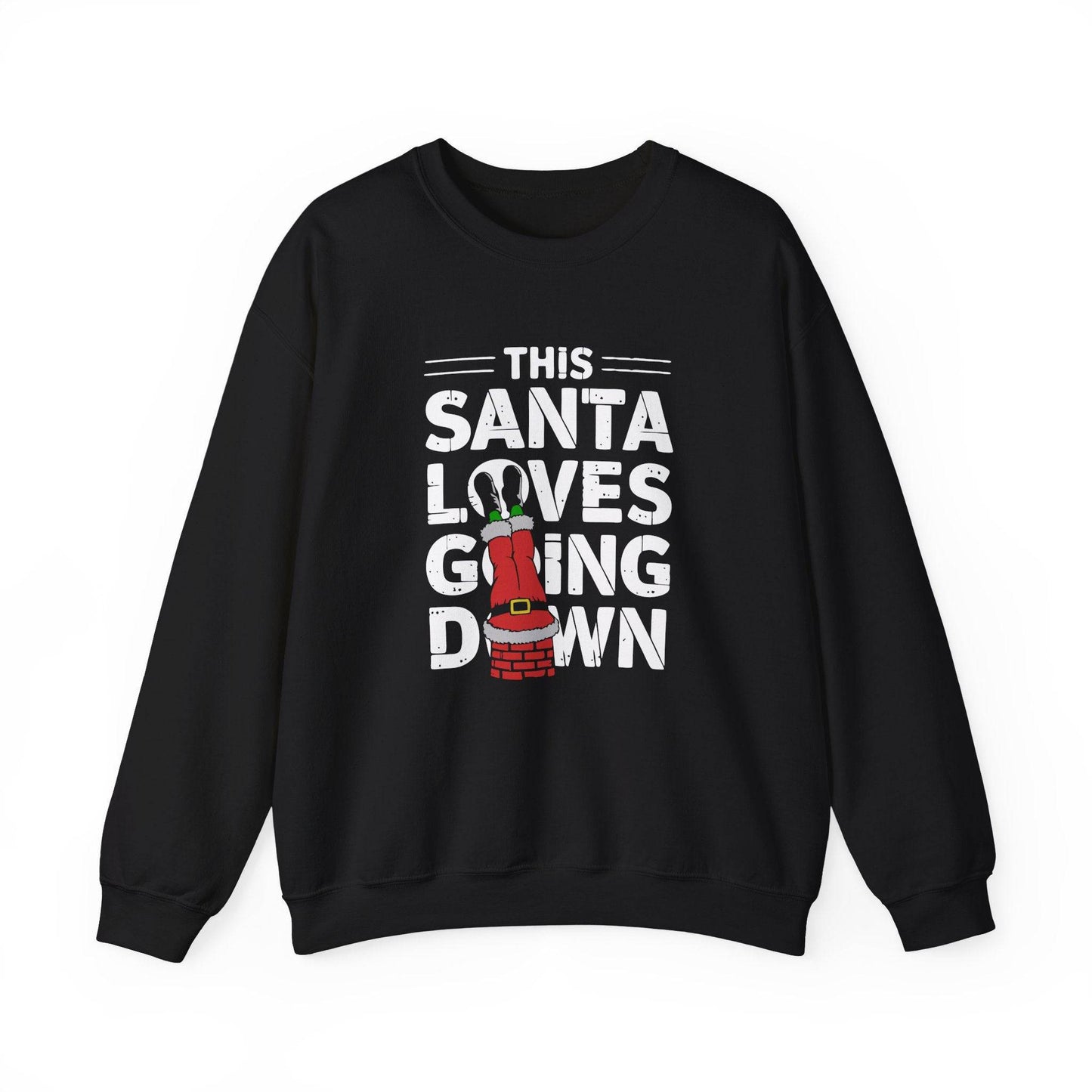 This Santa Loves Going Down Sweatshirt - Naughty Christmas Humor - Goateez Style