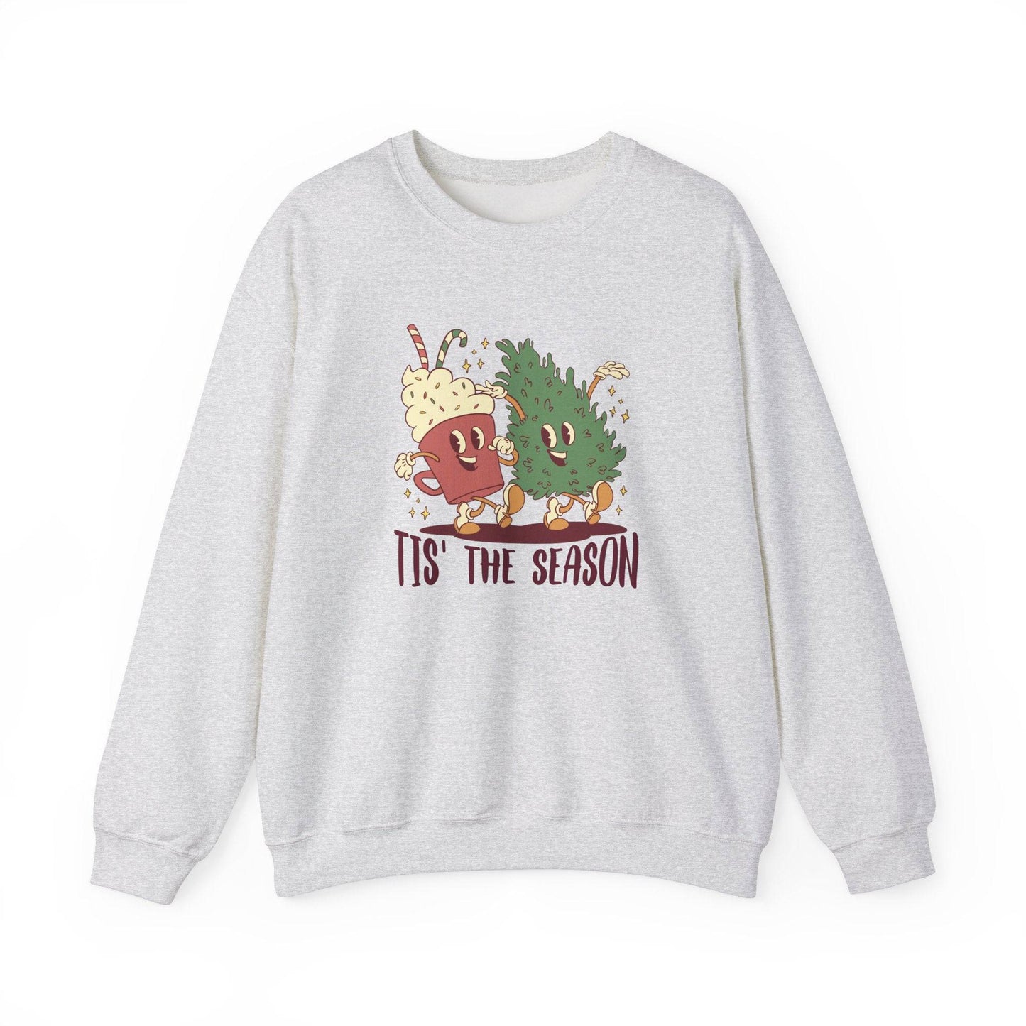 Tis' the Season Sweatshirt - Fun and Festive Holiday Design - Goateez Style