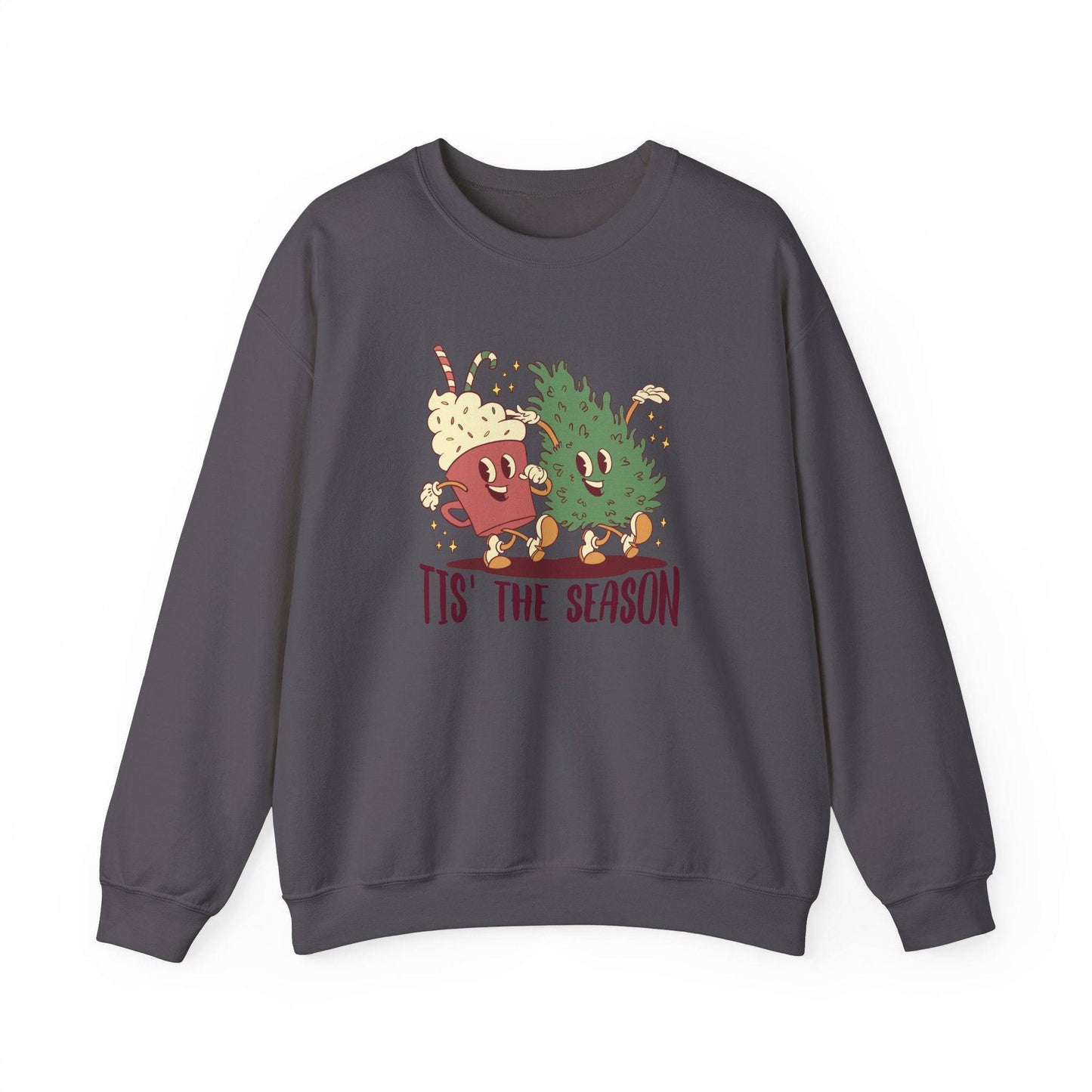Tis' the Season Sweatshirt - Fun and Festive Holiday Design - Goateez Style