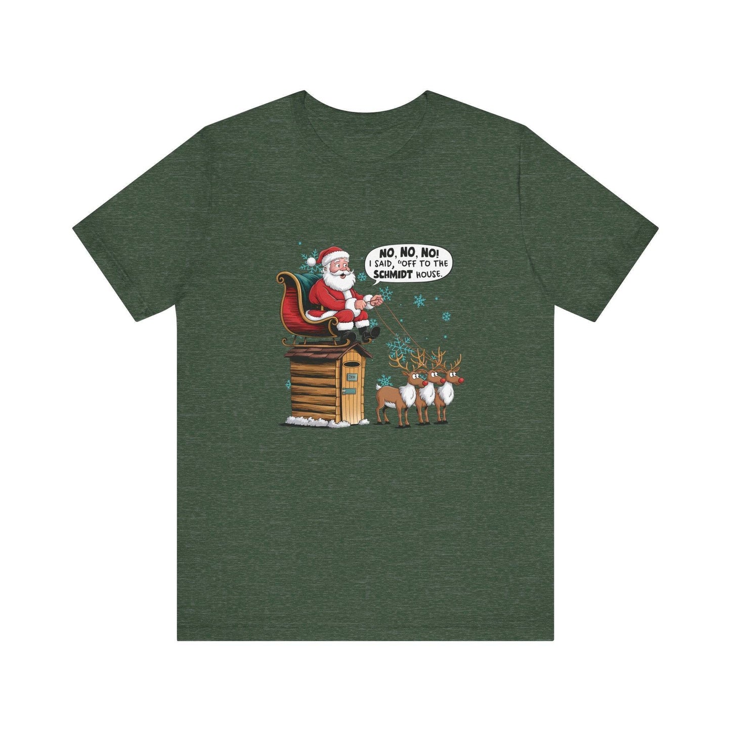 Title: Off to the Schmidt House Funny Santa Sweatshirt - Christmas Humor - Goateez Style