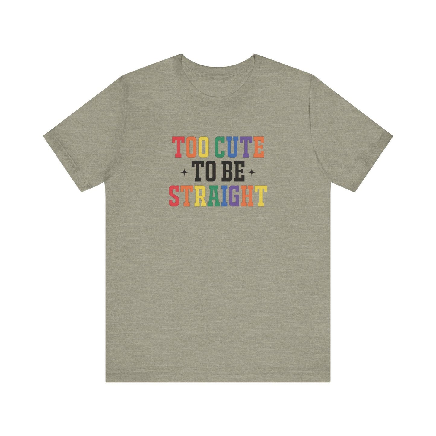 Too Cute To Be Straight LGBTQ Pride T-Shirt - Rainbow Retro Design - Goateez Style