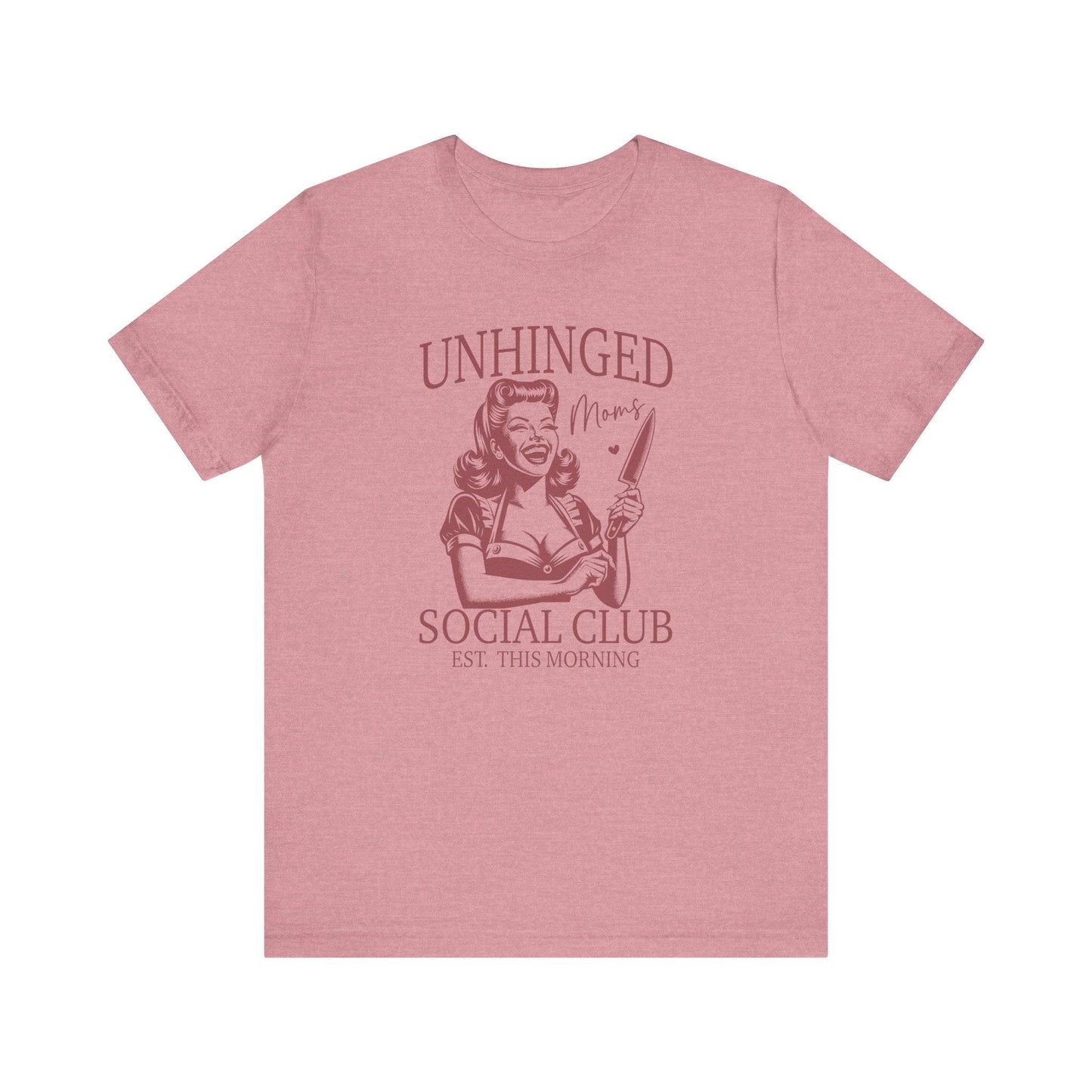 Unhinged Moms Social Club T-Shirt - Retro Humor Graphic Tee - Goateez Style