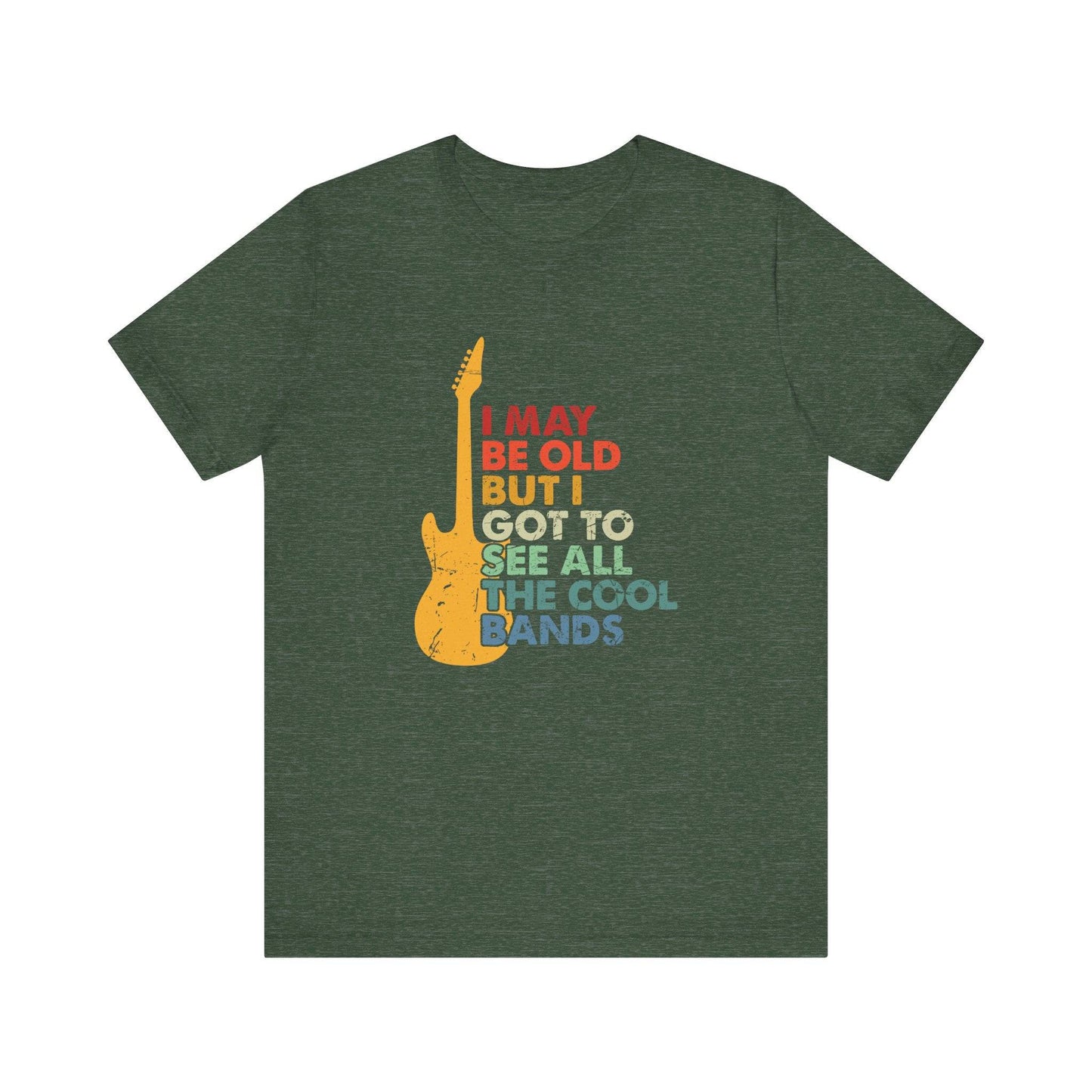 Vintage Music T-Shirt - "I May Be Old But I Got to See All the Cool Bands" - Goateez Style