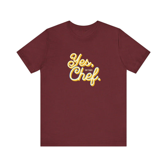 Yes, Chef T-Shirt - Inspired by The Bear TV Show - Goateez Style